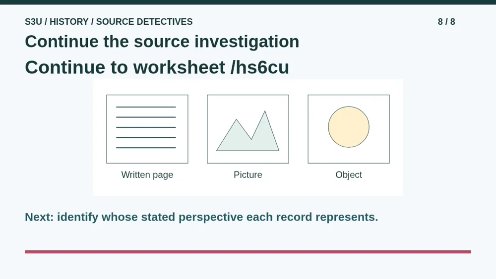 Video illustration: Continue the source investigation. The spoken explanation follows.