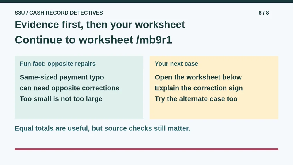 Video illustration: Evidence first, then your worksheet. The spoken explanation follows.
