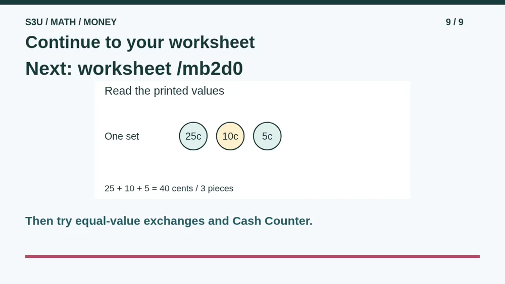 Video illustration: Continue to your worksheet. The spoken explanation follows.