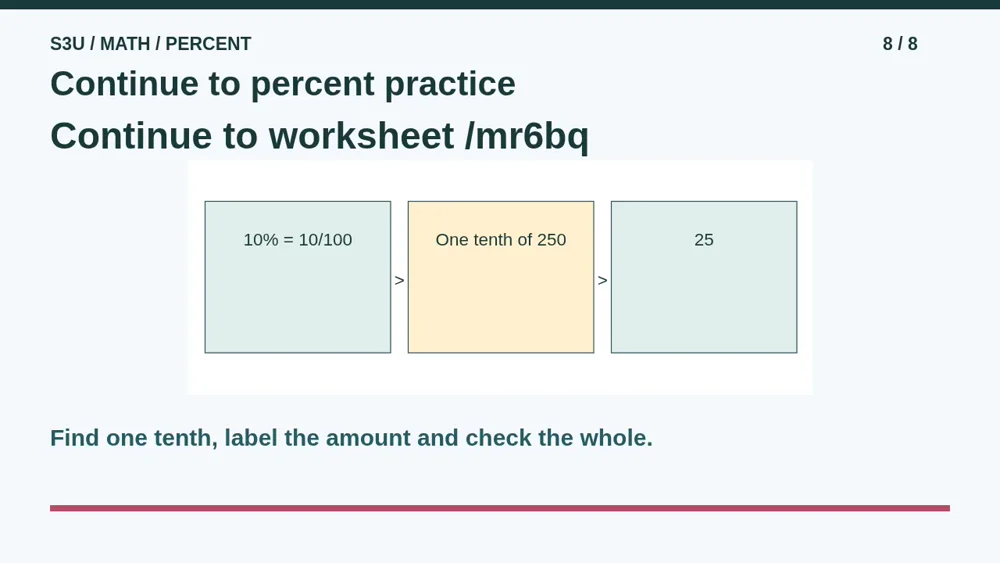 Video illustration: Continue to percent practice. The spoken explanation follows.