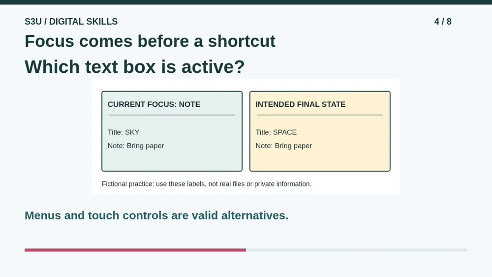 Video illustration: Focus comes before a shortcut. The spoken explanation follows.